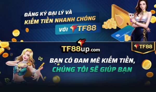 Đại lý TF88 liên tục được tuyển mới